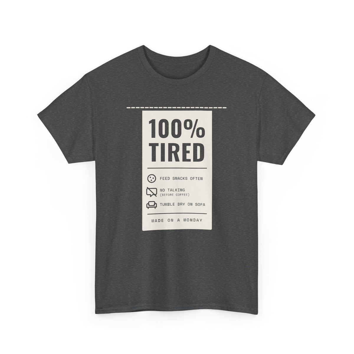 100% Tired