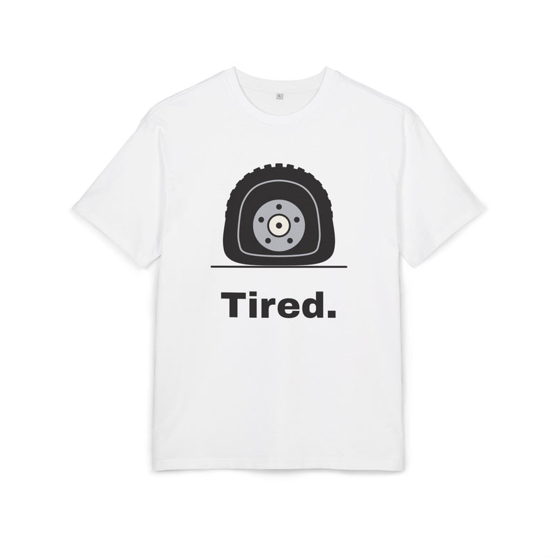 Tired · Oversize